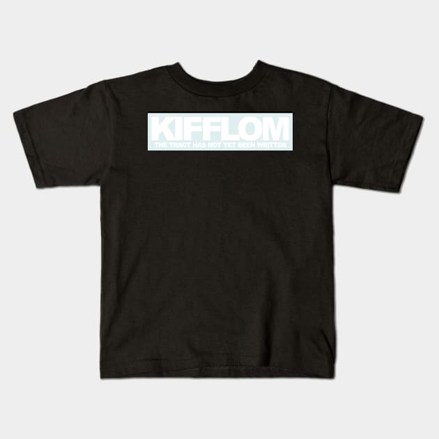 KIFFLOM Kids T-Shirt by MBK